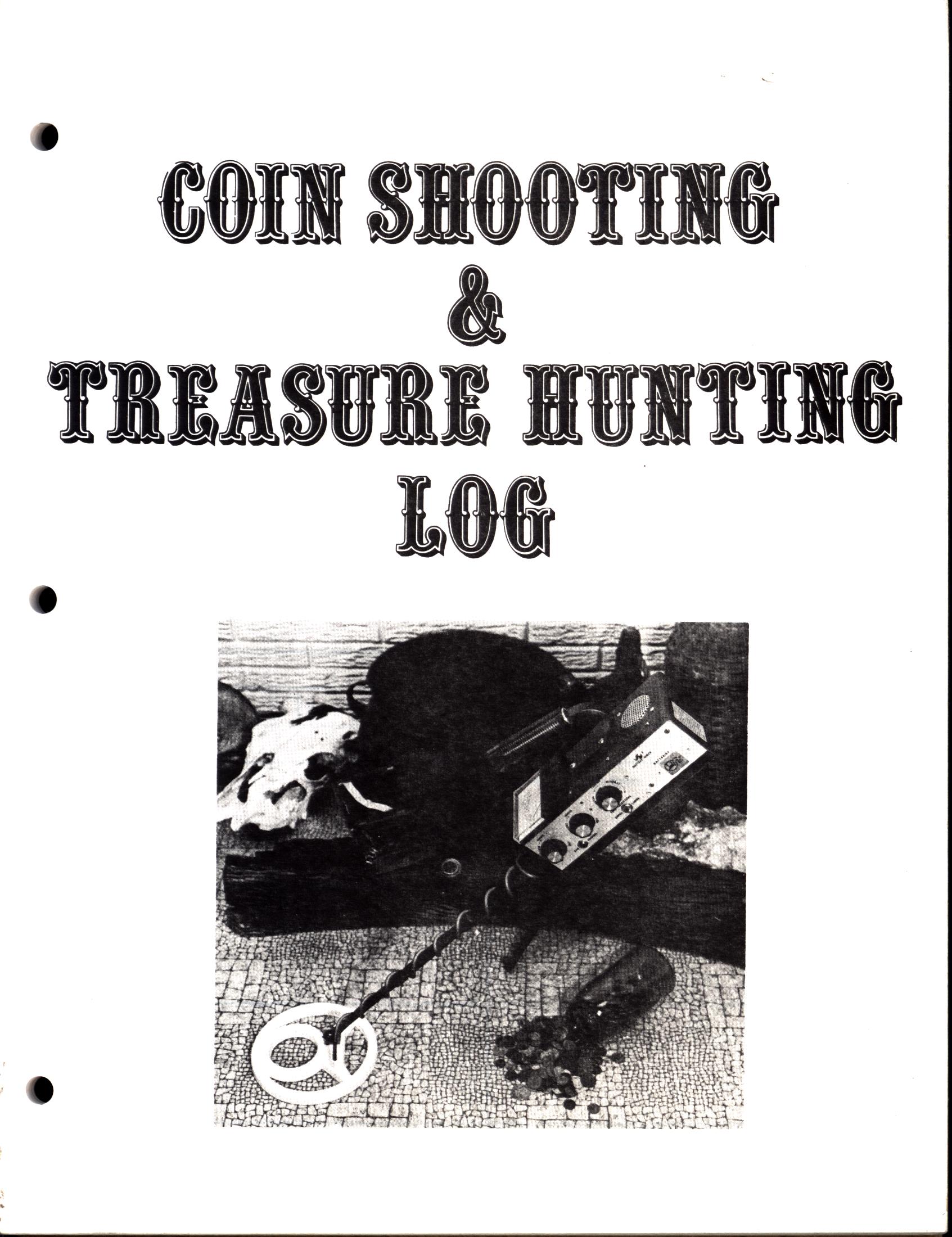 COIN SHOOTING & TRASURE HUNTING LOG.